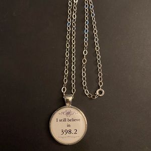 I Still Believe in 398.2 Necklace